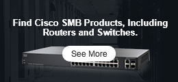 Find Cisco SMB Products, Including Routers and Switches.